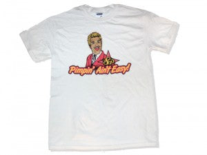 Pimpin Ain't Easy (White)